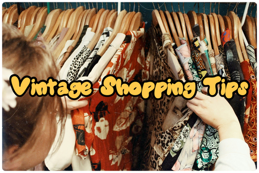 Vintage Clothing Shopping Tips