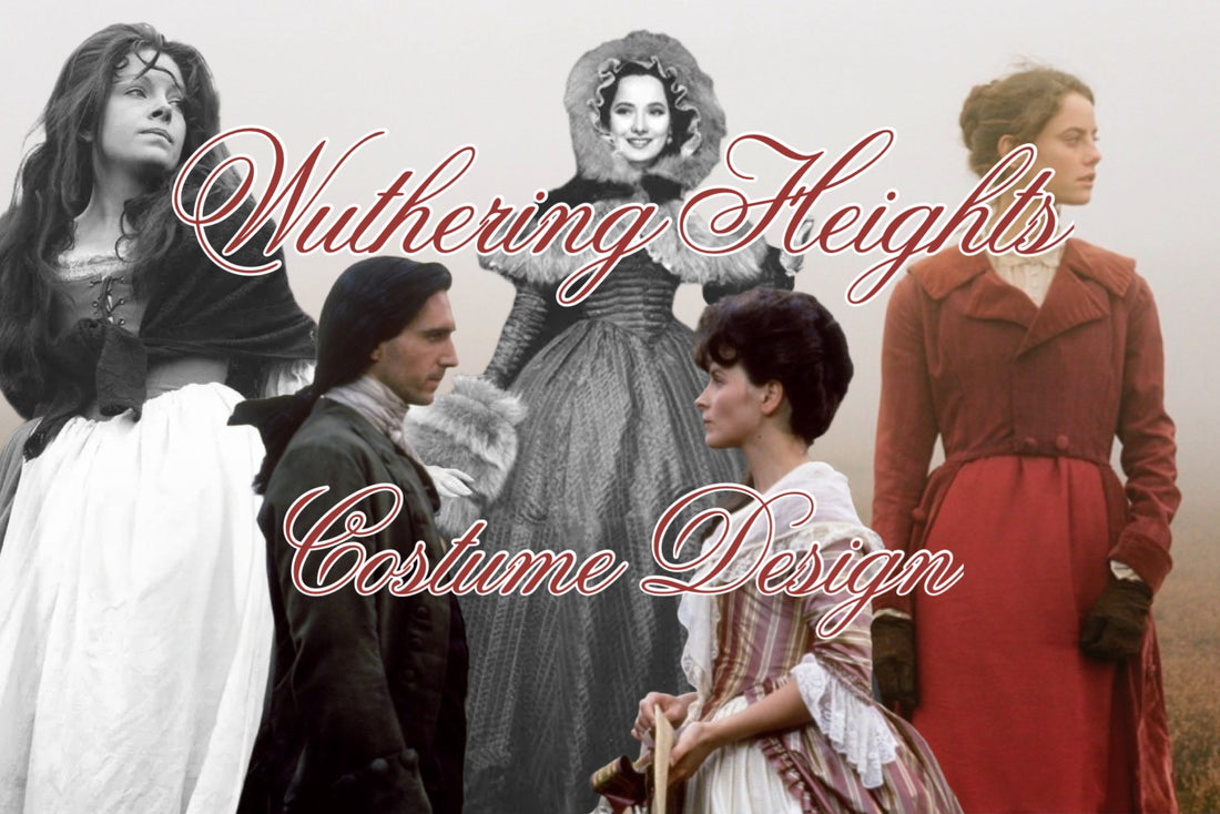 Wuthering Heights Costume Design 