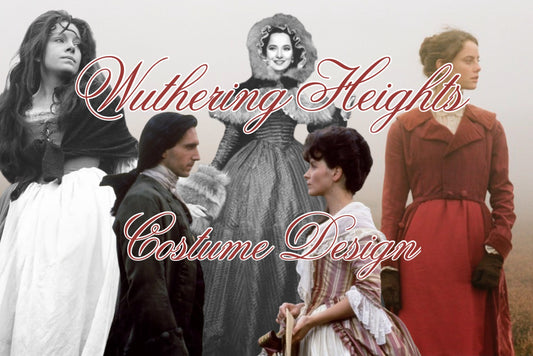 Wuthering Heights Costume Design 